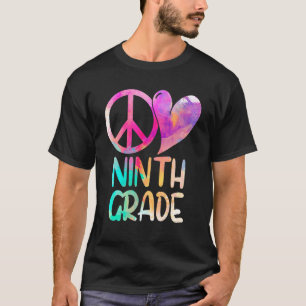 T-shirt Peace Love Ninth Grade Back School 9th Grade Teac