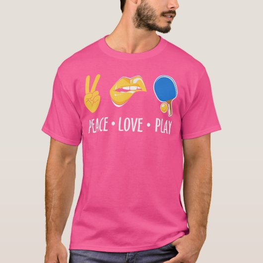 T-shirt Peace Love Ping Pong Funny Table Tennis (Devant)