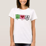 T-shirt Peace Love Pirates<br><div class="desc">Que vous soyez en faveur de votre équipe de maison Les Pirates ou que vous aimiez vraiment les pirates de la mer, c'est un grand cadeau.</div>