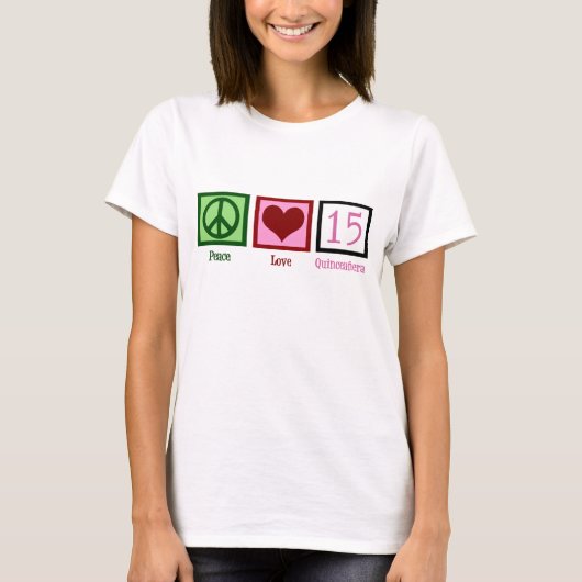 T-shirt Peace Love Quinceañera (Devant)