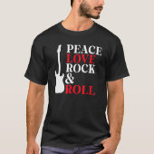 T-shirt Peace Love Rock and Roll Rocker (Devant)