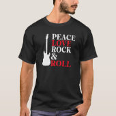 T-shirt Peace Love Rock and Roll Rocker   (Devant)