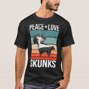 T-shirt Peace Love Skunks Citation Retro Art Animal Vintag