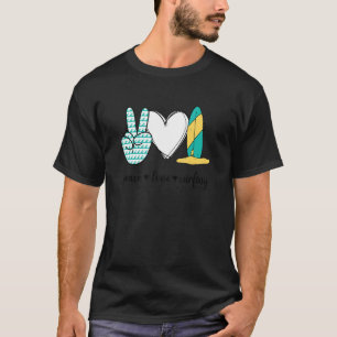 T-shirt Peace Love Surfing Peace Hand Sign Surfing