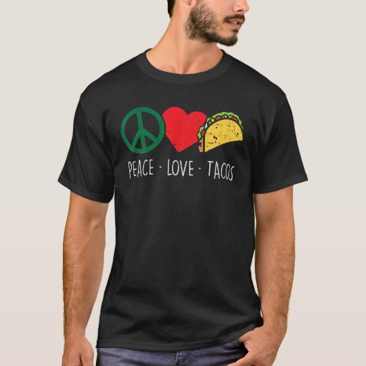 T-shirt Peace Love Tacos Cinco De Mayo Fiesta Mexican Hipp (Devant)