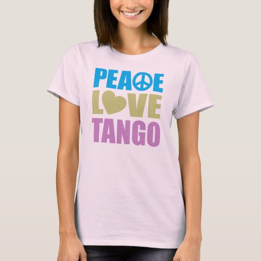 T-shirt Peace Love Tango (Devant)