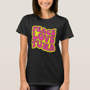 T-shirt Peace Love Tuna pêche au thon