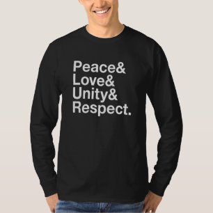 T-shirt Peace & Love & Unity & Respect Rave Festival Mème