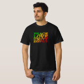 T-shirt Peace Love Unity Respecter Rasta Reggae (Devant entier)