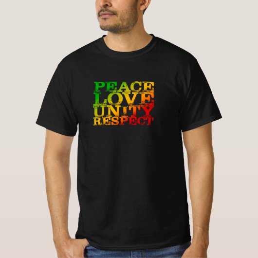 T-shirt Peace Love Unity Respecter Rasta Reggae (Devant)