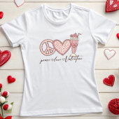 T-shirt Peace Love Valentine