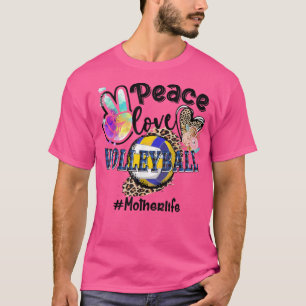 T-shirt Peace Love Volleyball Mère Vie Maman Grand-mère Le