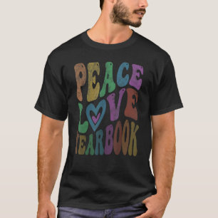 T-shirt PEACE LOVE YEARBOOK Retro Publication Editor 60's