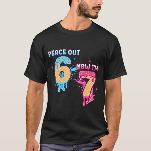 T-shirt Peace Out 6 Now I'm 7 Ice Cream Drip 7th Birthday (Devant)