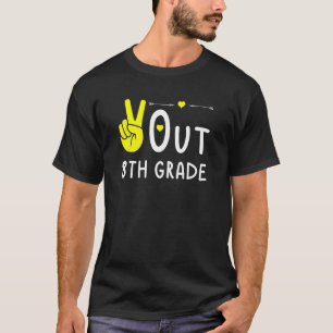 T-shirt Peace Out 8e année Dernière journée de scolarité