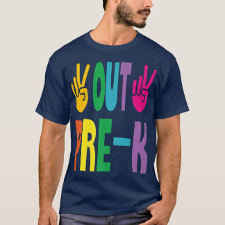 T-shirt Peace Out Pré-K Dernière journée de l'école matern
