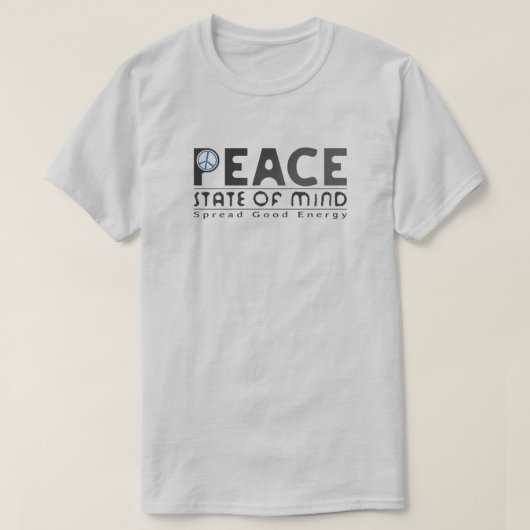 T-shirt Peace State of Mind T Shirt (Design devant)