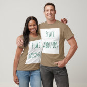 T-shirt PeaceAbounds (Unisexe)