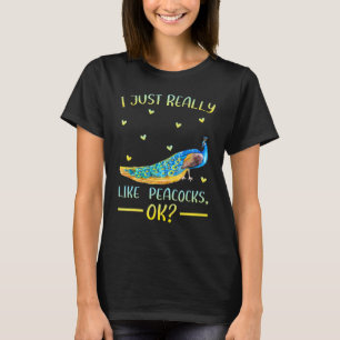 T-shirt Peacock Bird J'Aime Vraiment Peacocks Ok