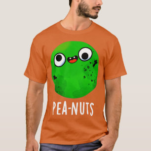 T-shirt Peanuts Funny Crazy Pea Pun 1