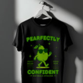 T-shirt PEARfectly Confident Funny Pear Pun Cool Fruit 