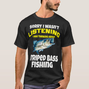 T-shirt Pêche à la basse Sorry I Wasn’t Listening I Was