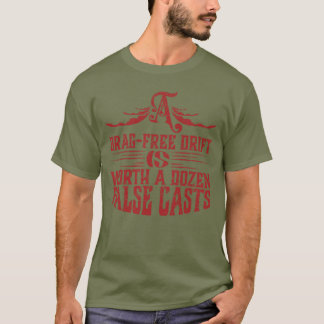 T-shirt Pêche à la mouche la dérive sans frottement vaut 1