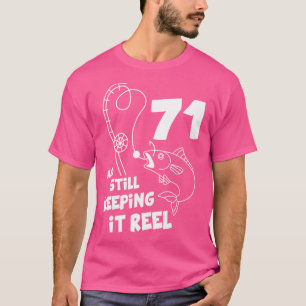 T-shirt Pêche Anniversaire 71ème Anniversaire Fisher Anniv