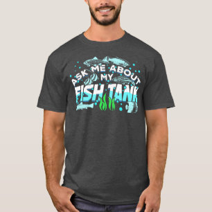T-shirt Pêche Aquarium Fish Tank Fishkeeper Cadeau