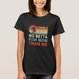 T-shirt Pêche Betta Poisson maman que moi Poète Poisson Aq