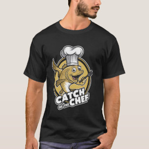 T-shirt Pêche de poisson de chef cuisine cuisine humour dr
