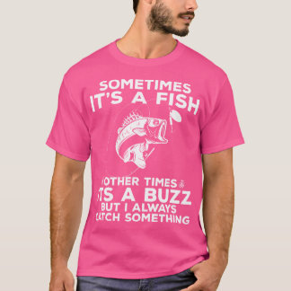 T-shirt Pêche Drôle Parfois C'Est Un Poisson Pêche