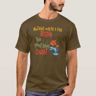 T-shirt Pêche drôle - presque attrapée
