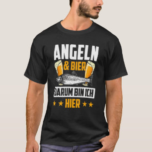 T-shirt Pêche et bière Darum Bin Ich Hier Fisch