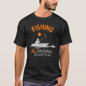 T-shirt Pêche : Le Plan d'Évasion Originel (Devant)