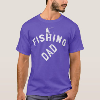 T-shirt Pêche papa Pêcheur Pêcheur Pêcheur T tee
