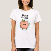 T-shirt Pêche S'Il Vous Plaît Drôle Fruit Pun (Devant)