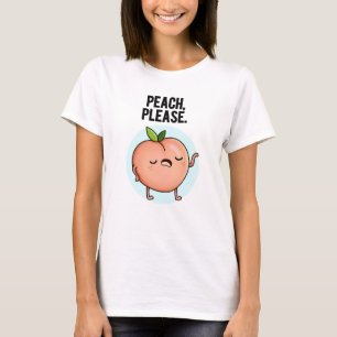T-shirt Pêche S'Il Vous Plaît Drôle Fruit Pun