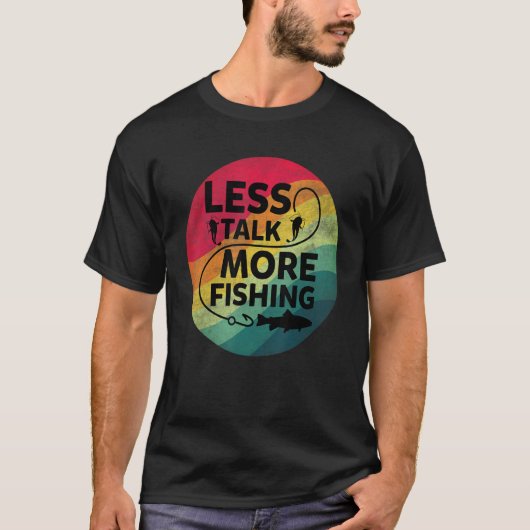 T-shirt Pêche Texte Moins Parler Plus Pêche (Devant)
