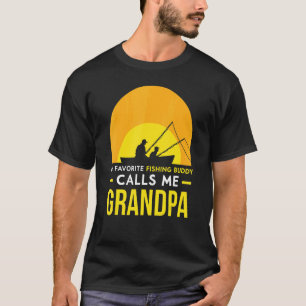 T-shirt Pêcher Buddy M'appelle Grand-père Fisher Friend Tr