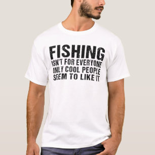 T-shirt Pêcher n'est pas pour tout le monde Drôle Pêcher F