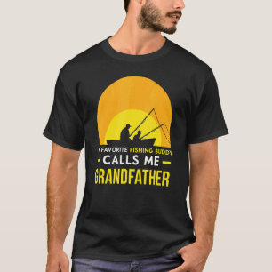 T-shirt Pêcheur Buddy M'appelle grand-père Fisher Fish Fri