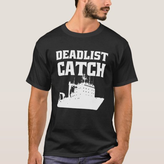 T-shirt Pêcheur de l'Angler Deadliest Catch (Devant)