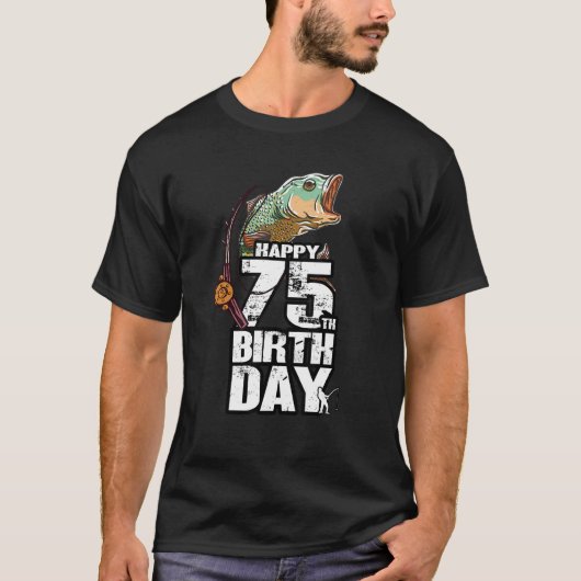 T-shirt Pêcheur pêcheur âgé de 75 ans 75e anniversaire (Devant)
