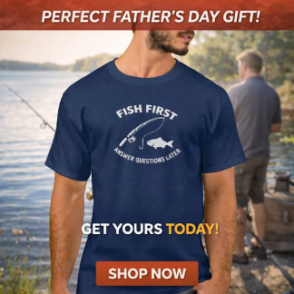 T-shirt Pêchez d'abord. Répondez aux questions plus tard P