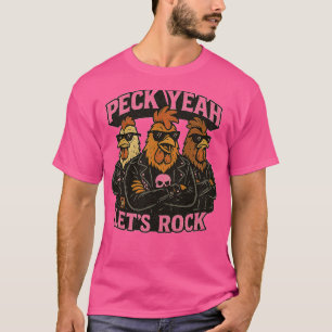 T-shirt Peck ouais, c'est parti pour la fête, poulet drôle