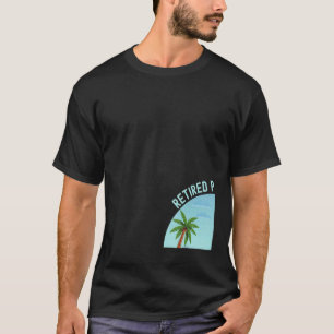 T-shirt Pédiatre Retraité Pas Mon Problème Plus Retire