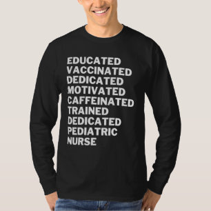 T-shirt Pediatri dédié à la caféine vaccinée éduquée