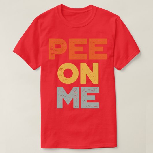 T-shirt Pee On Me Sunset Funny (Design devant)