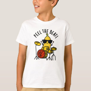 T-shirt Peel The Beat Funny Banana Drummer Pun